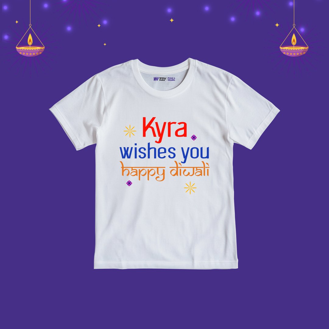 Wishes You Happy Diwali Customize Tshirt Wishes You Happy Diwali kyra Customize T-Shirt - Image 1